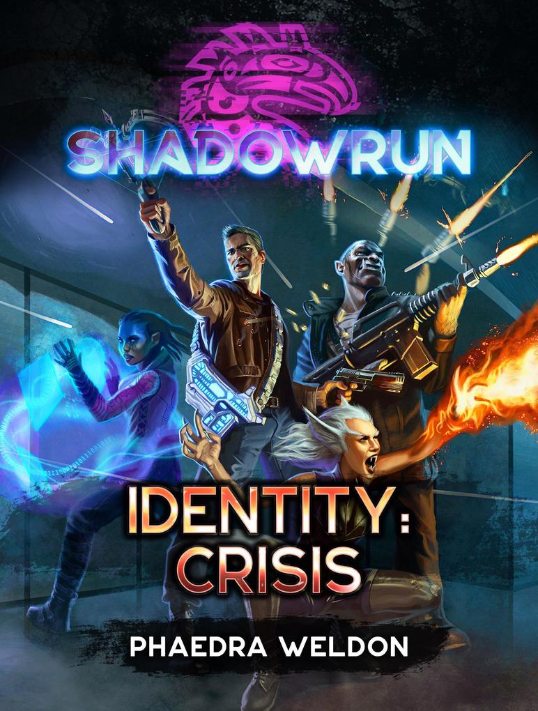 Produktbild: Shadowrun: Identity: Crisis | Phaedra Weldon