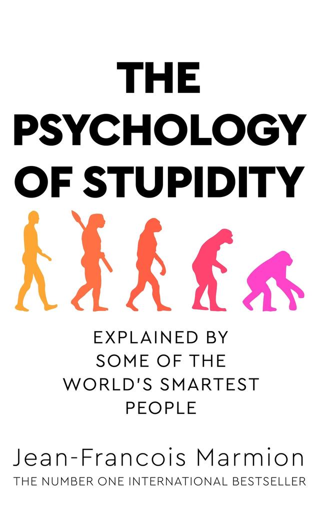 Produktbild: The Psychology of Stupidity | Jean-Francois Marmion