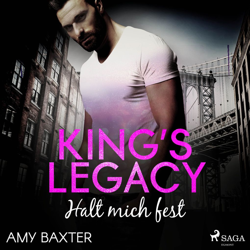 Produktbild: King's Legacy Halt mich fest (Bartenders of New York 3) | Amy Baxter