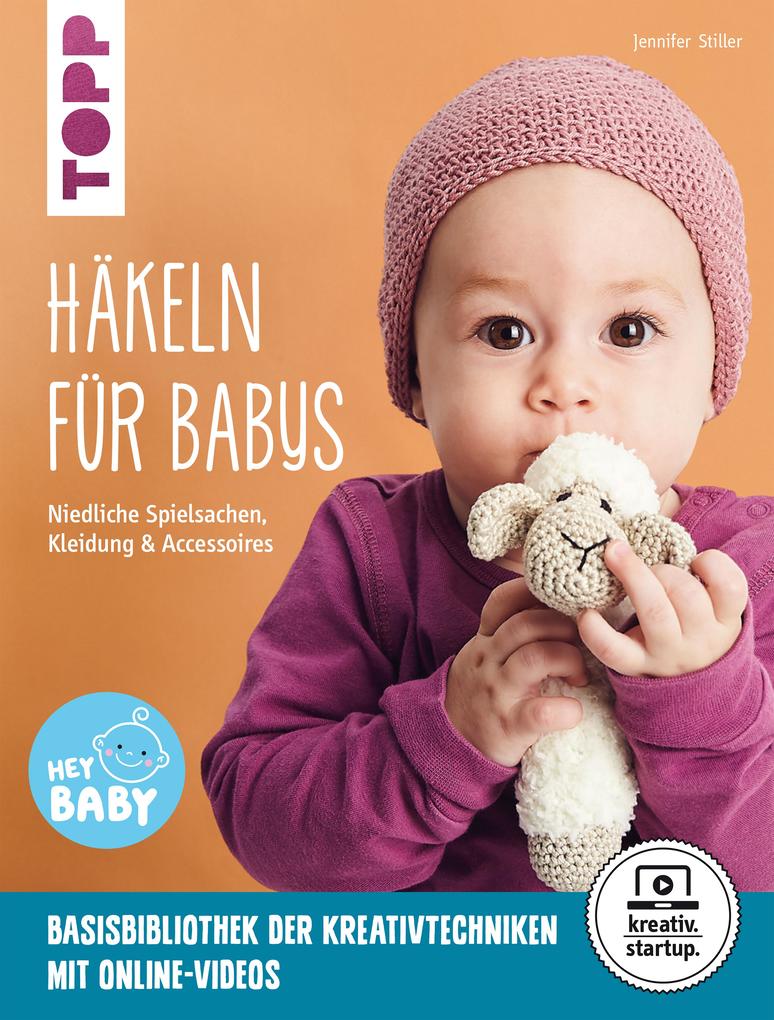 Produktbild: Häkeln für Babys (kreativ.startup.) | Jennifer Stiller