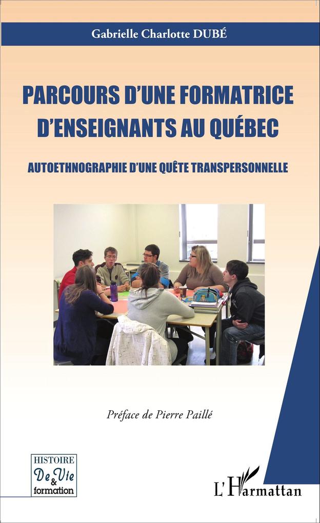 Parcours d'une formatrice d'enseignants au Québec als Taschenbuch