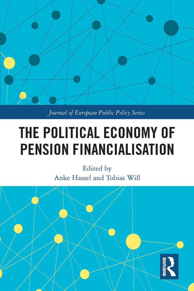 Produktbild: The Political Economy of Pension Financialisation