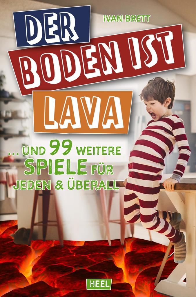Produktbild: Der Boden ist Lava | Ivan Brett