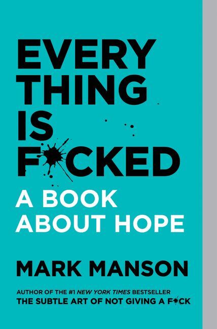 Produktbild: Everything Is F*cked | Mark Manson