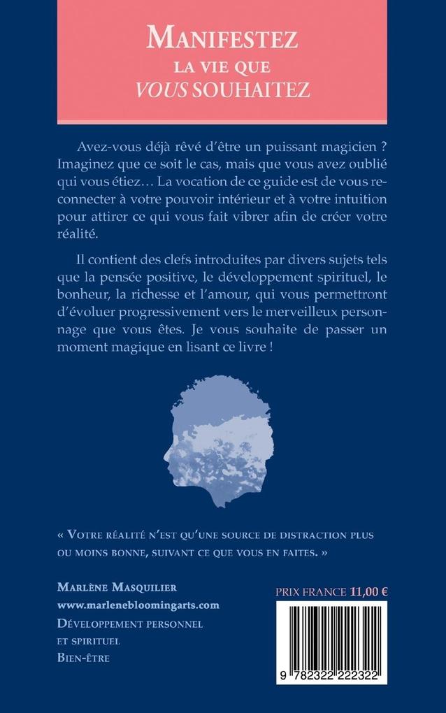 Weitere Ansicht: Manifestez la vie que vous souhaitez | Marlène Masquilier