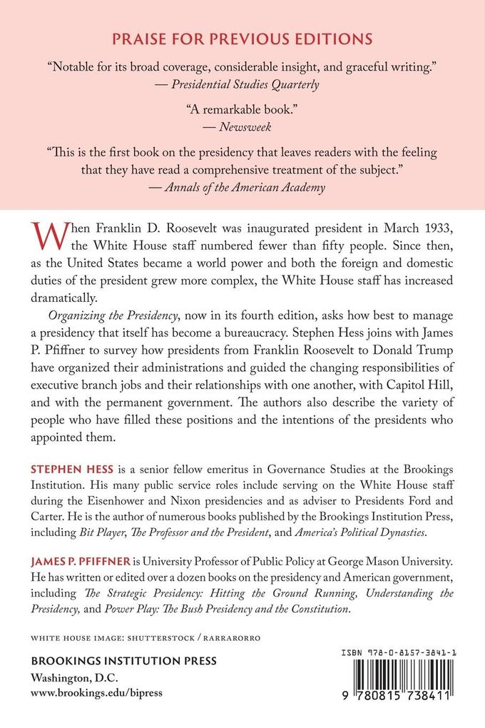 Weitere Ansicht: Organizing the Presidency | Stephen Hess, James P. Pfiffner