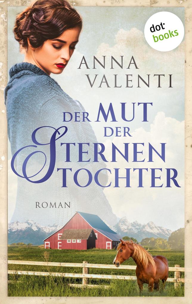 Produktbild: Der Mut der Sternentochter - Band 6 | Anna Valenti