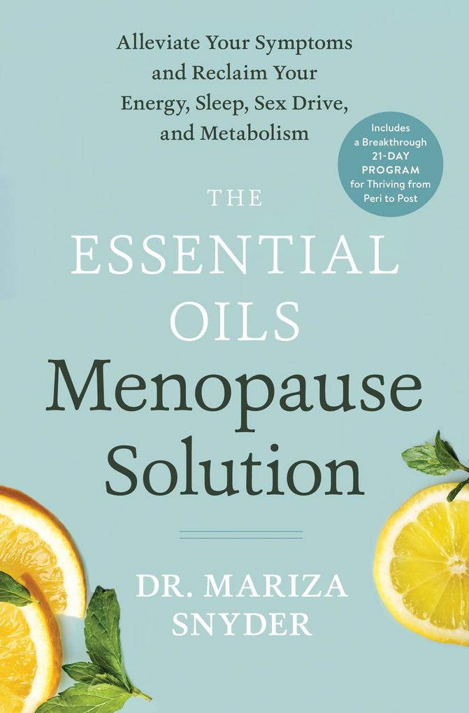 Produktbild: The Essential Oils Menopause Solution | Mariza Snyder