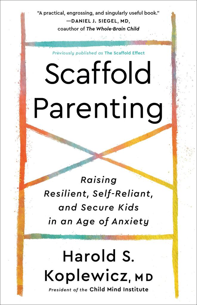 Produktbild: Scaffold Parenting | Harold S. Koplewicz