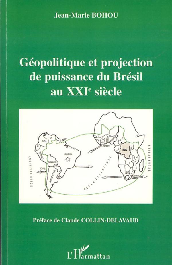 Géopolitique et projection de puissance du Brésil au XXIe siècle als Taschenbuch