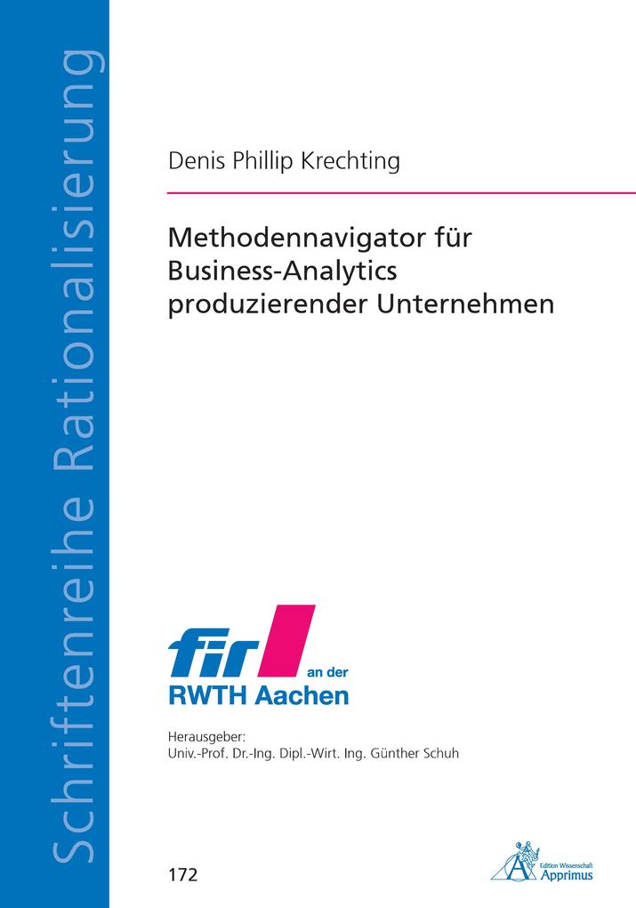 Produktbild: Methodennavigator für Business-Analytics produzierender Unternehmen | Denis Krechting