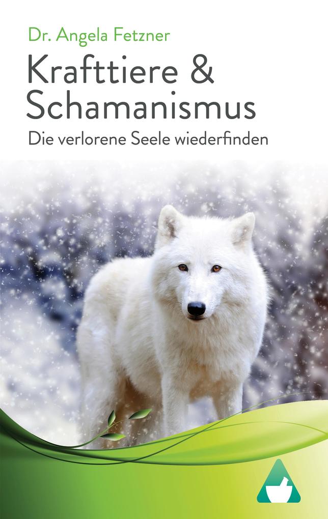Produktbild: Krafttiere & Schamanismus | Angela Fetzner