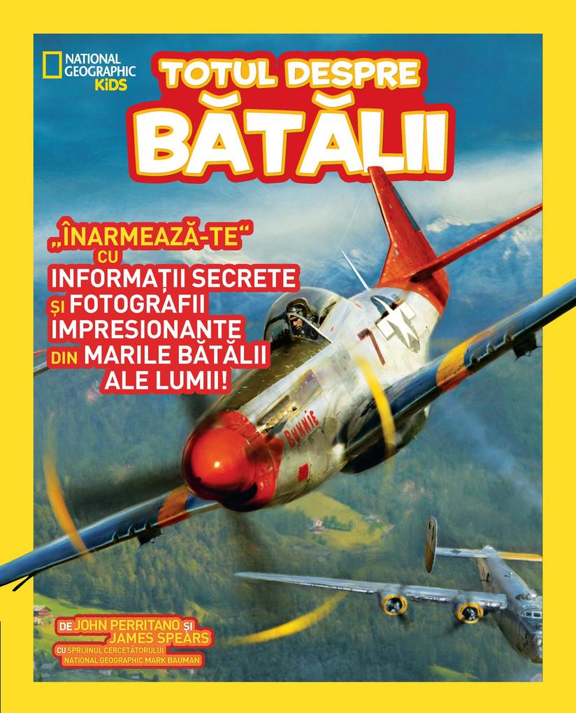 Produktbild: Totul Despre Batalii | James Spears, John Perritano