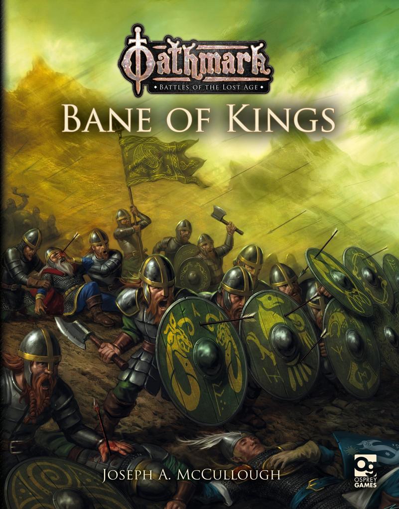 Produktbild: Oathmark: Bane of Kings | Joseph A. McCullough