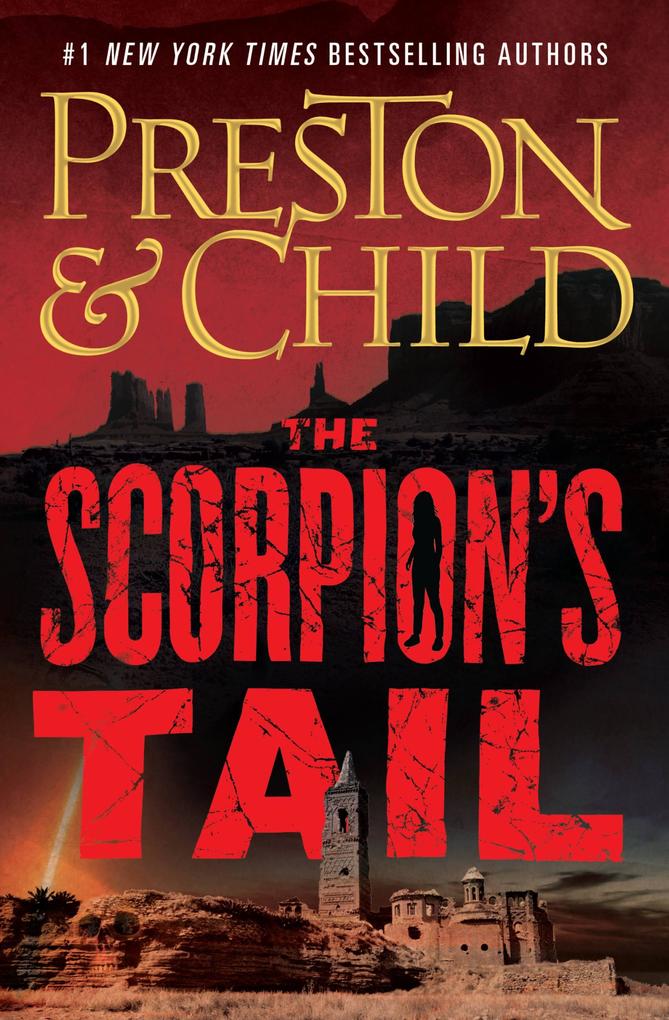 Produktbild: The Scorpion's Tail | Lincoln Child, Douglas Preston
