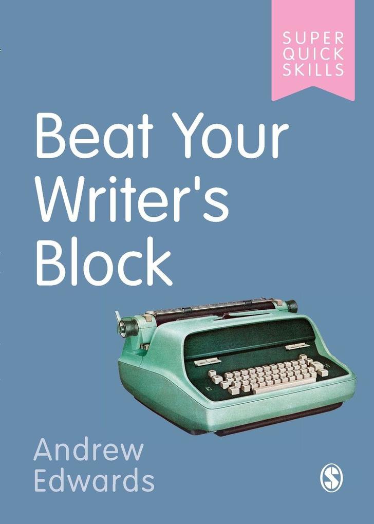Produktbild: Beat Your Writer's Block | Andrew Edwards