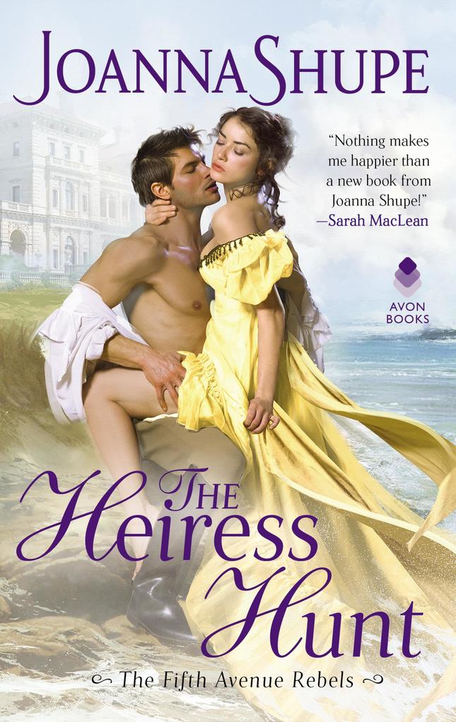 Produktbild: The Heiress Hunt | Joanna Shupe
