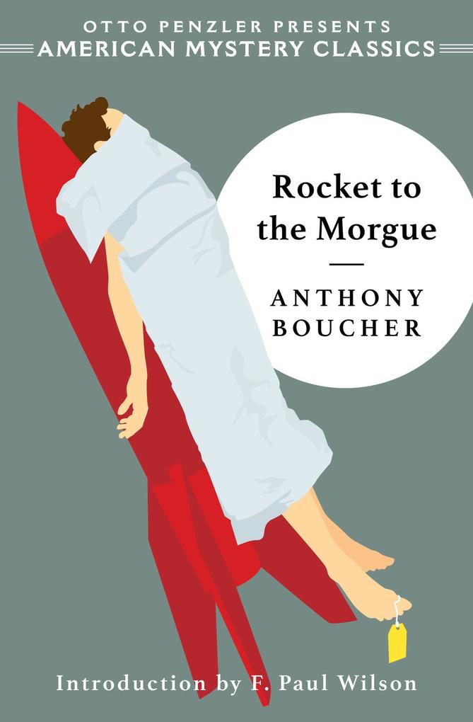 Produktbild: Rocket to the Morgue | Anthony Boucher