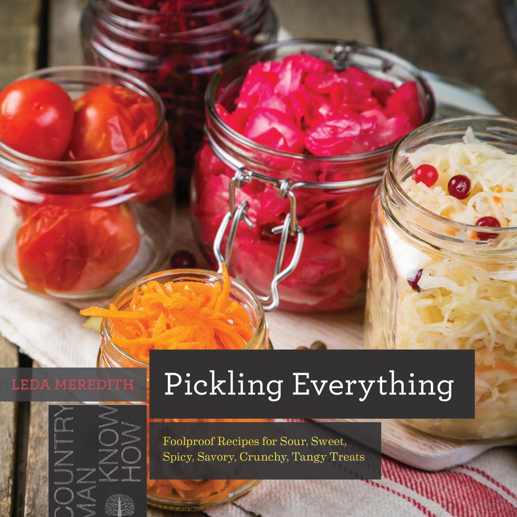 Produktbild: Pickling Everything | Leda Meredith