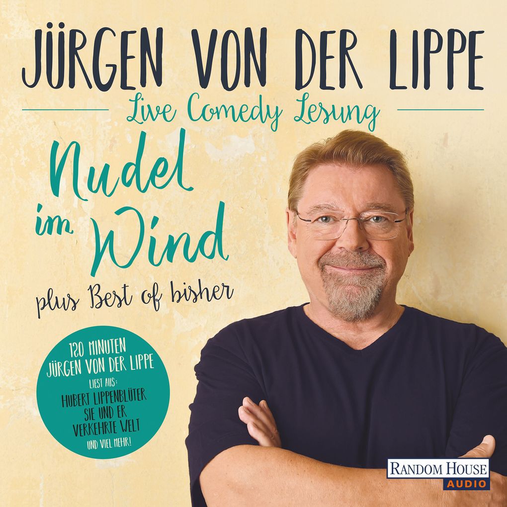 Produktbild: Nudel im Wind - plus Best of bisher | Jürgen von der Lippe