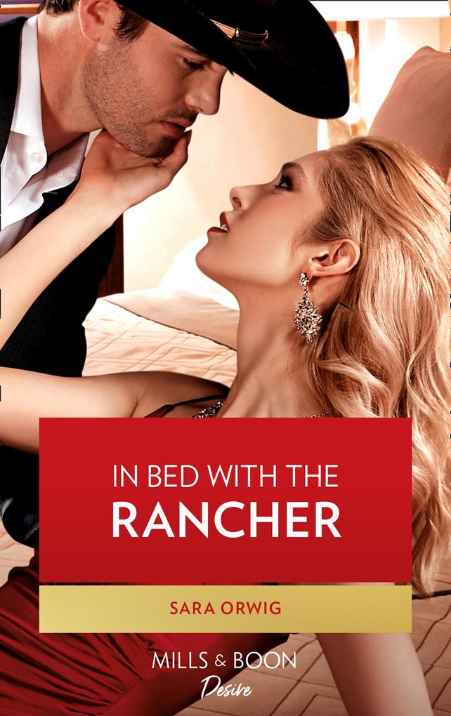 Produktbild: In Bed With The Rancher | Sara Orwig