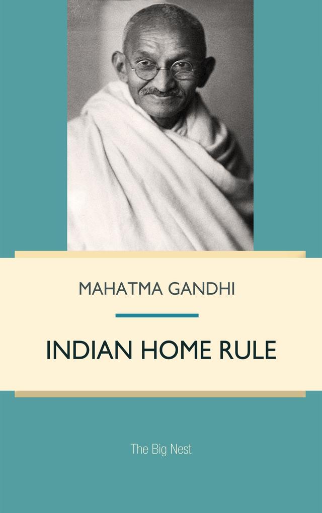 Produktbild: Indian Home Rule | Mahatma Gandhi
