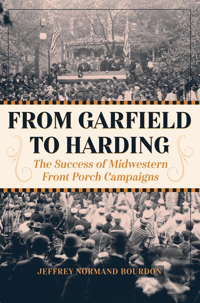 Produktbild: From Garfield to Harding | Jeffrey Normand Bourdon