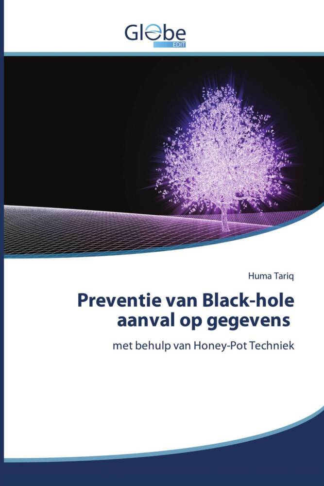 Produktbild: Preventie van Black-hole aanval op gegevens | Huma Tariq