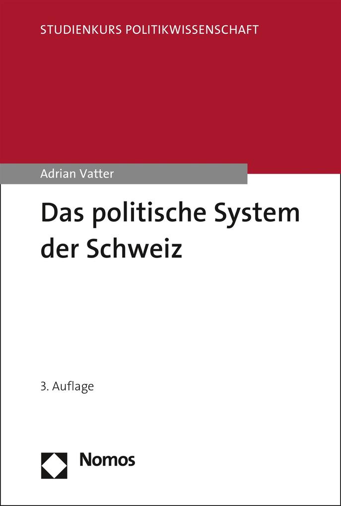 Produktbild: Das politische System der Schweiz | Adrian Vatter