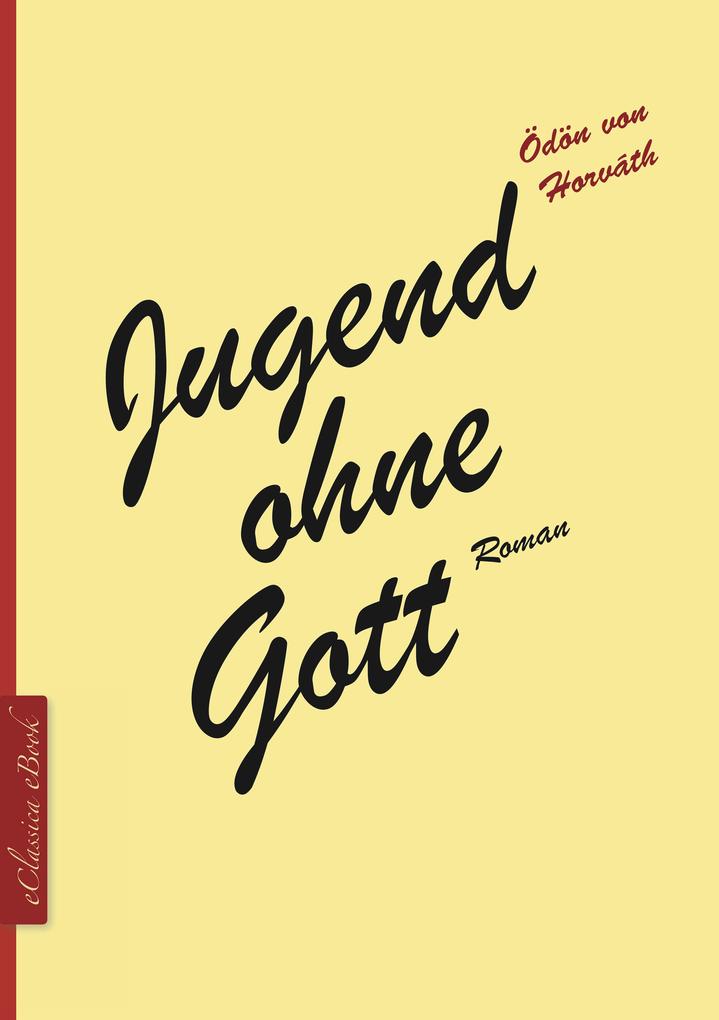Produktbild: Ödön von Horváth: Jugend ohne Gott | Ödön Von Horváth