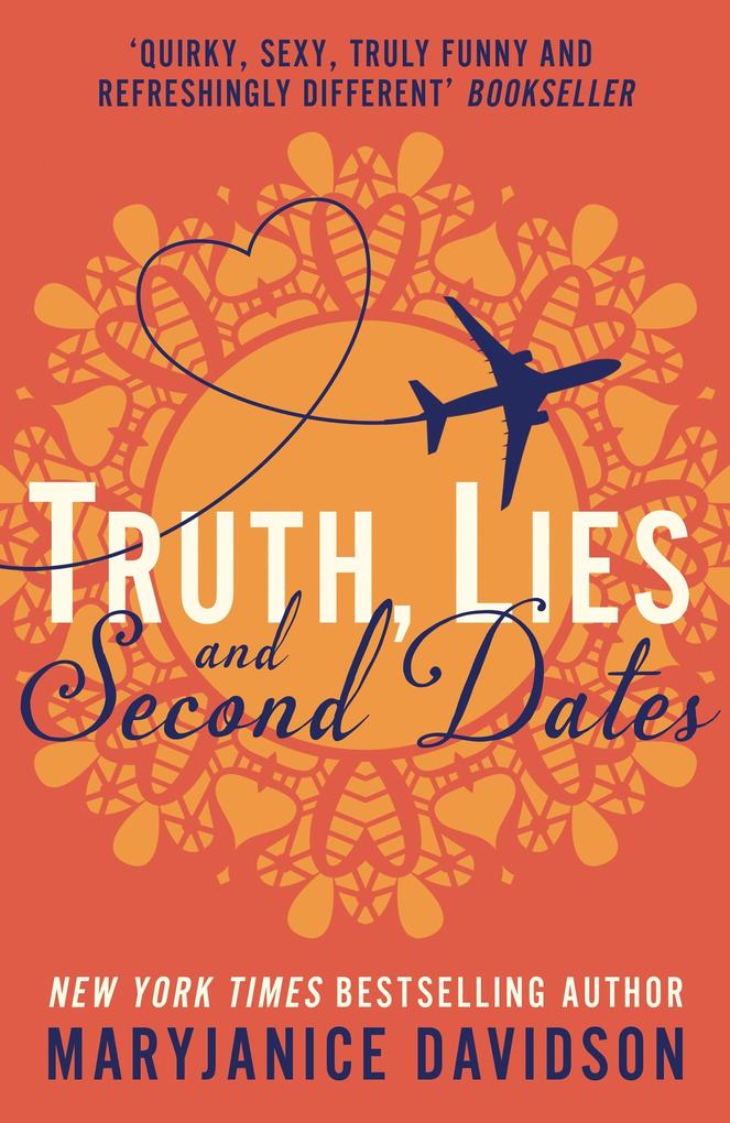 Produktbild: Truth, Lies, and Second Dates | Maryjanice Davidson