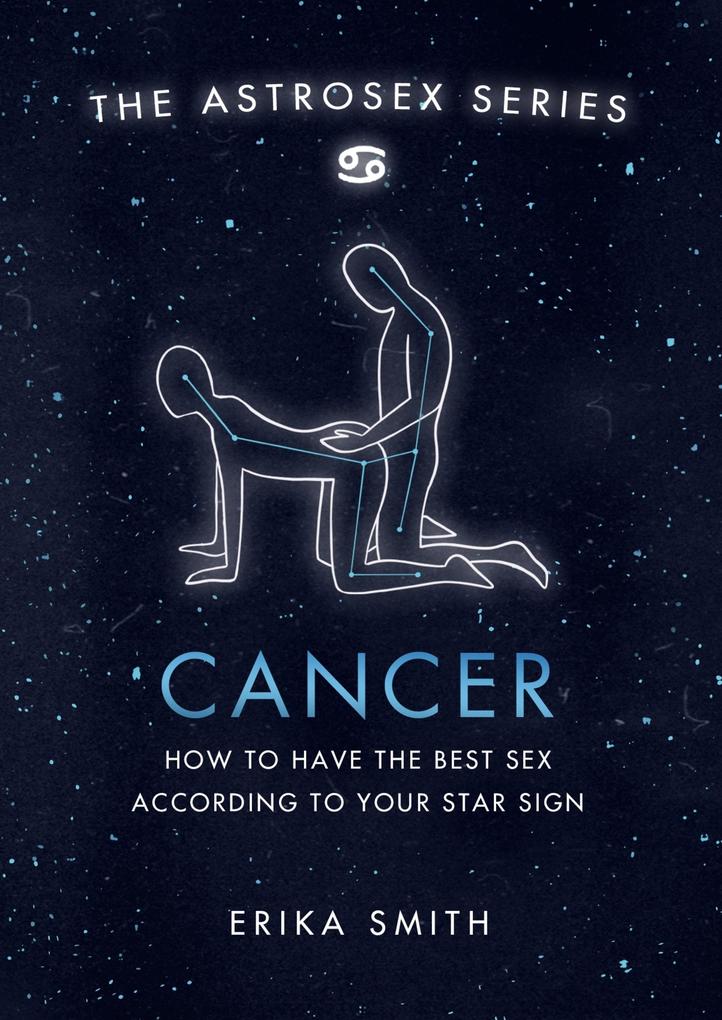 Produktbild: Astrosex: Cancer | Erika W. Smith