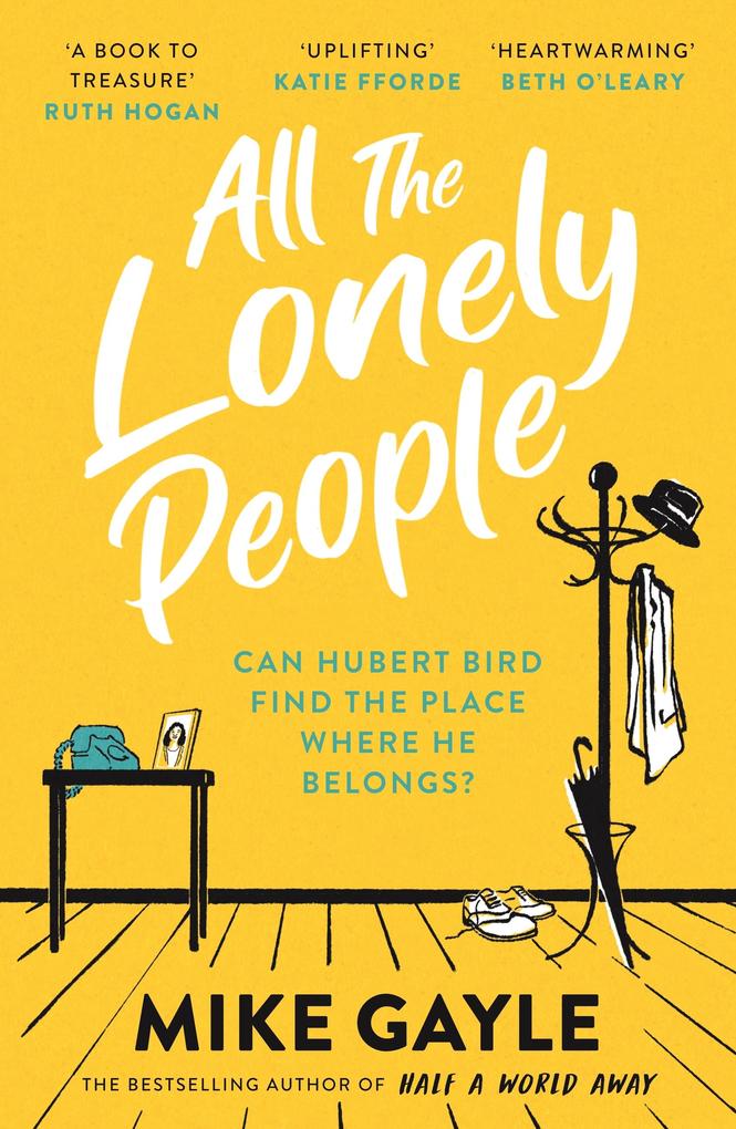Produktbild: All The Lonely People | Mike Gayle