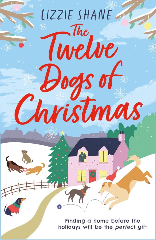Produktbild: The Twelve Dogs of Christmas | Lizzie Shane