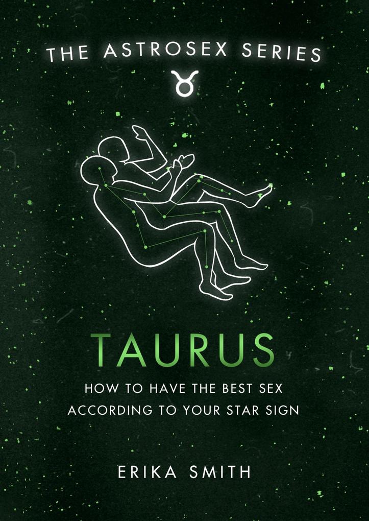 Produktbild: Astrosex: Taurus | Erika W. Smith