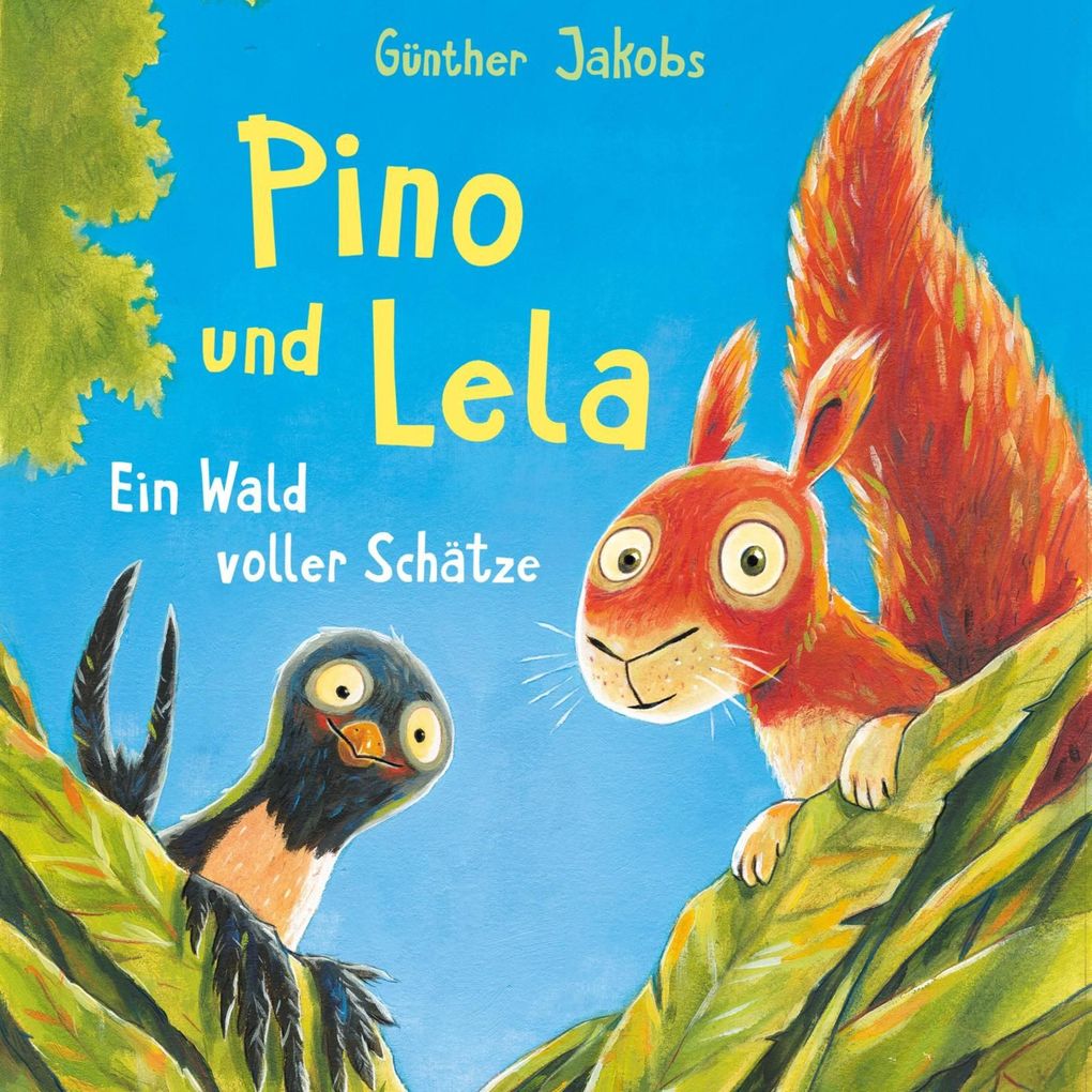 Produktbild: Pino und Lela 3: Ein Wald voller Schätze | Günther Jakobs