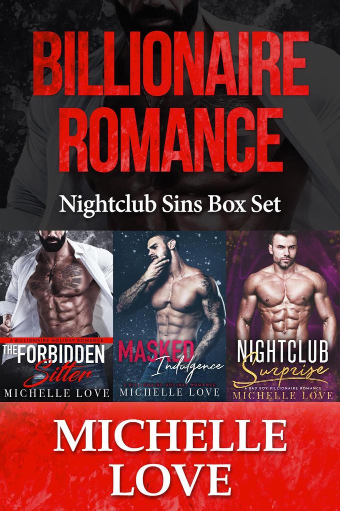 Produktbild: Billionaire Romance: Nightclub Sins Box Set | Michelle Love