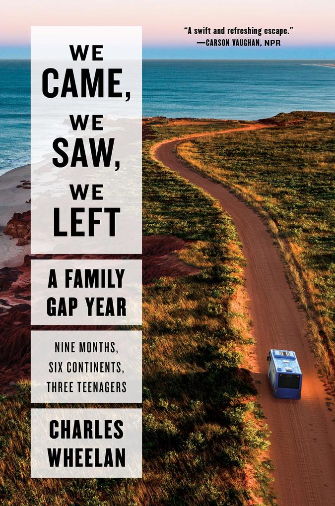Produktbild: We Came, We Saw, We Left | Charles Wheelan