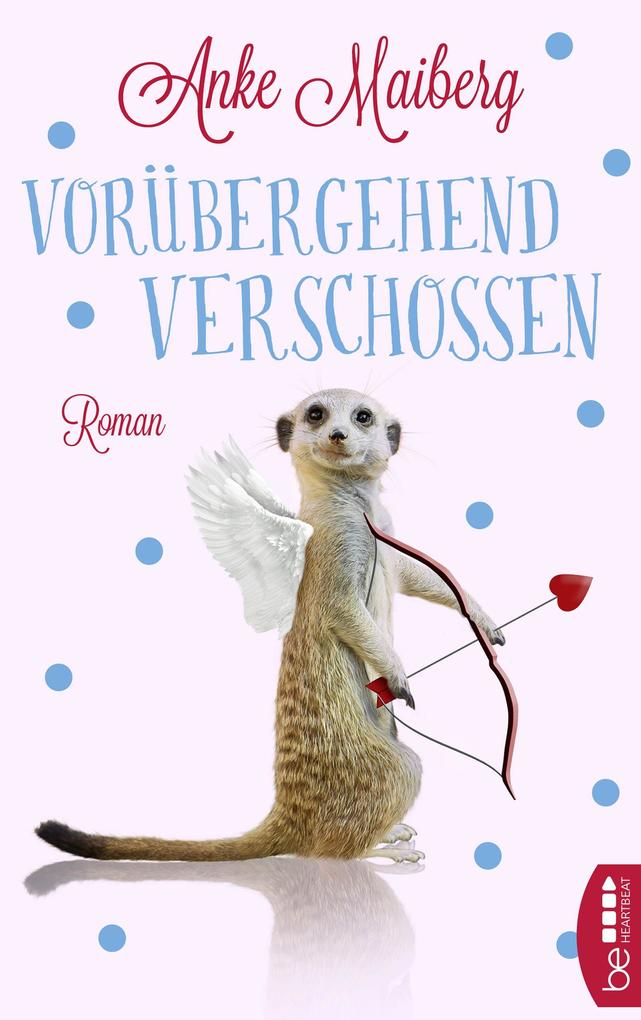Produktbild: Vorübergehend verschossen | Anke Maiberg