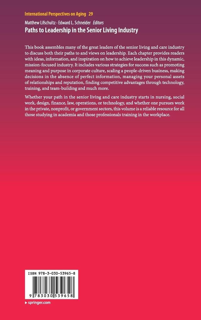 Weitere Ansicht: Paths to Leadership in the Senior Living Industry