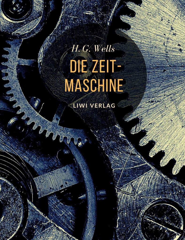 Produktbild: Die Zeitmaschine | H. G. Wells