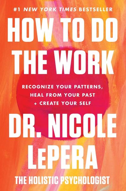 Produktbild: How to Do the Work | Nicole Lepera