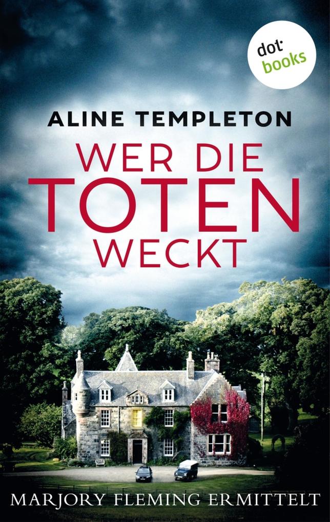 Produktbild: Wer die Toten weckt | Aline Templeton