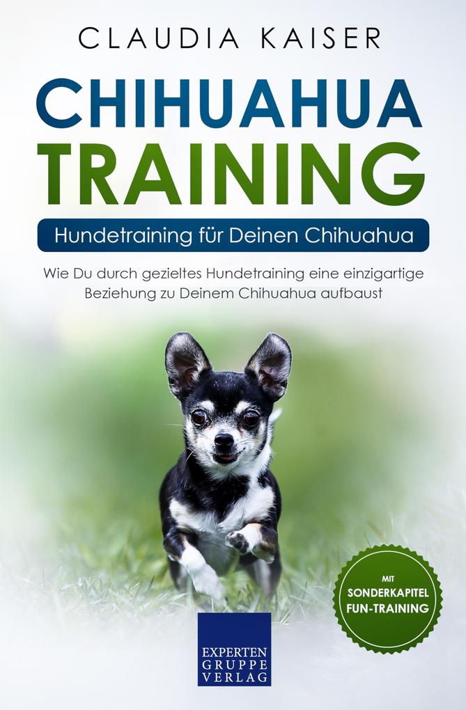 Produktbild: Chihuahua Training - Hundetraining für Deinen Chihuahua | Claudia Kaiser