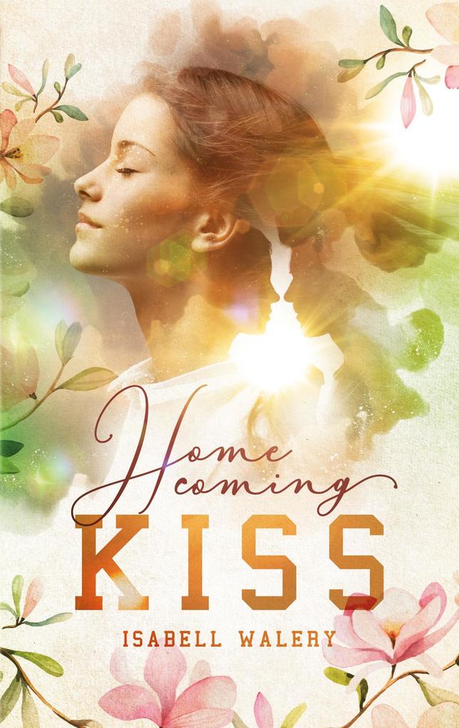 Produktbild: Homecoming Kiss | Isabell Walery