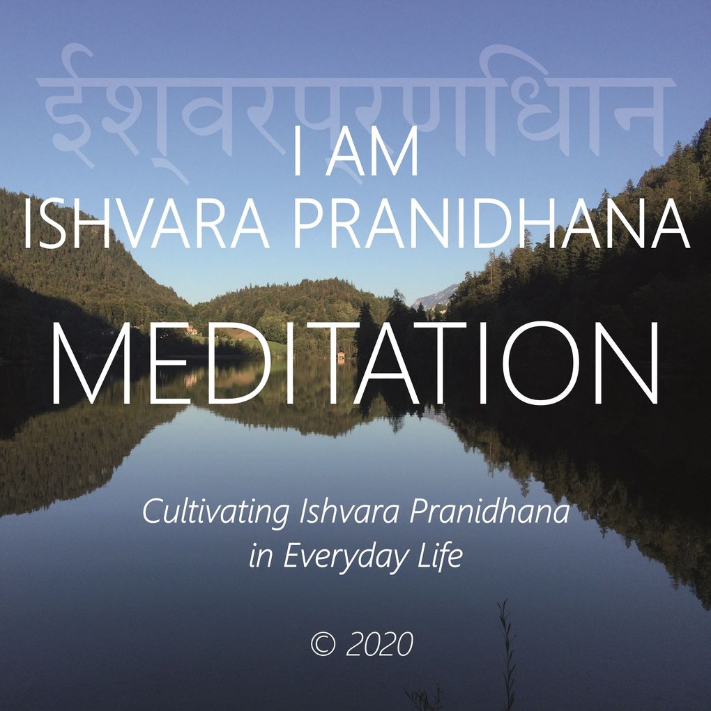 Produktbild: I Am Ishvara Pranidhana | Walter Berger