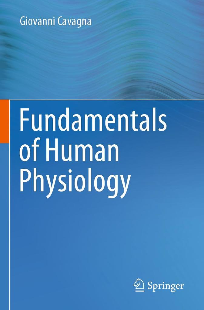 Produktbild: Fundamentals of Human Physiology | Giovanni Cavagna