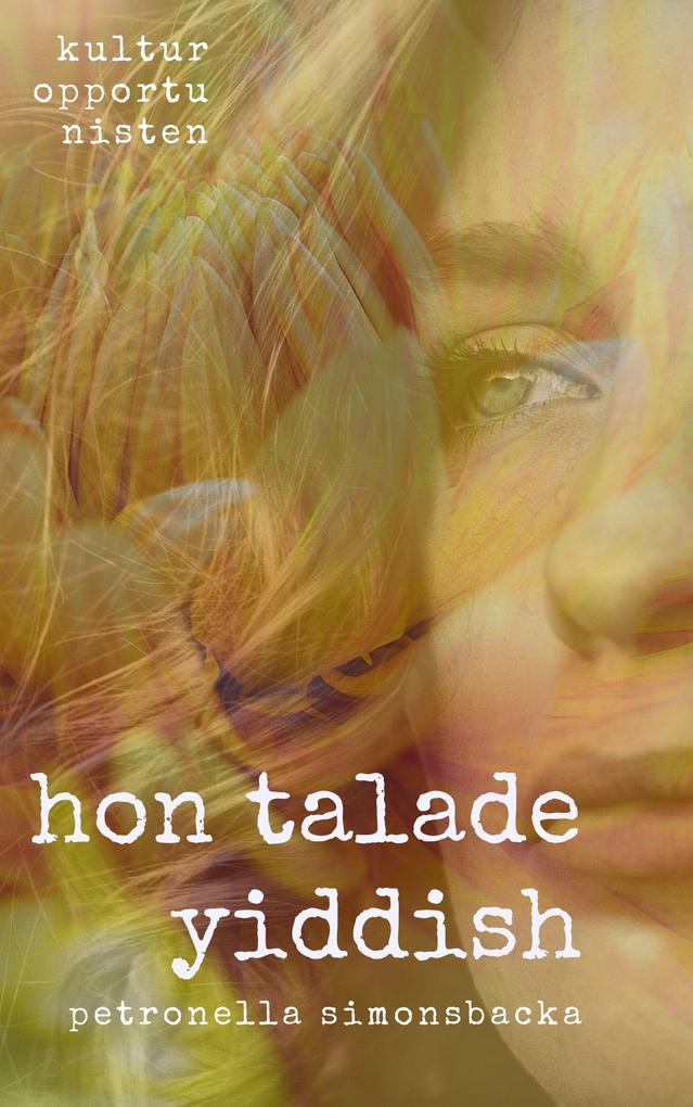 Produktbild: Hon talade yiddish | Petronella Simonsbacka