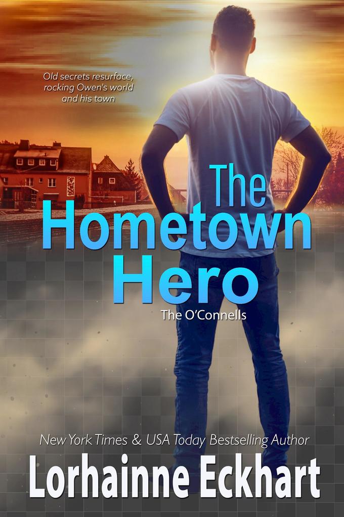 Produktbild: The Hometown Hero | Lorhainne Eckhart