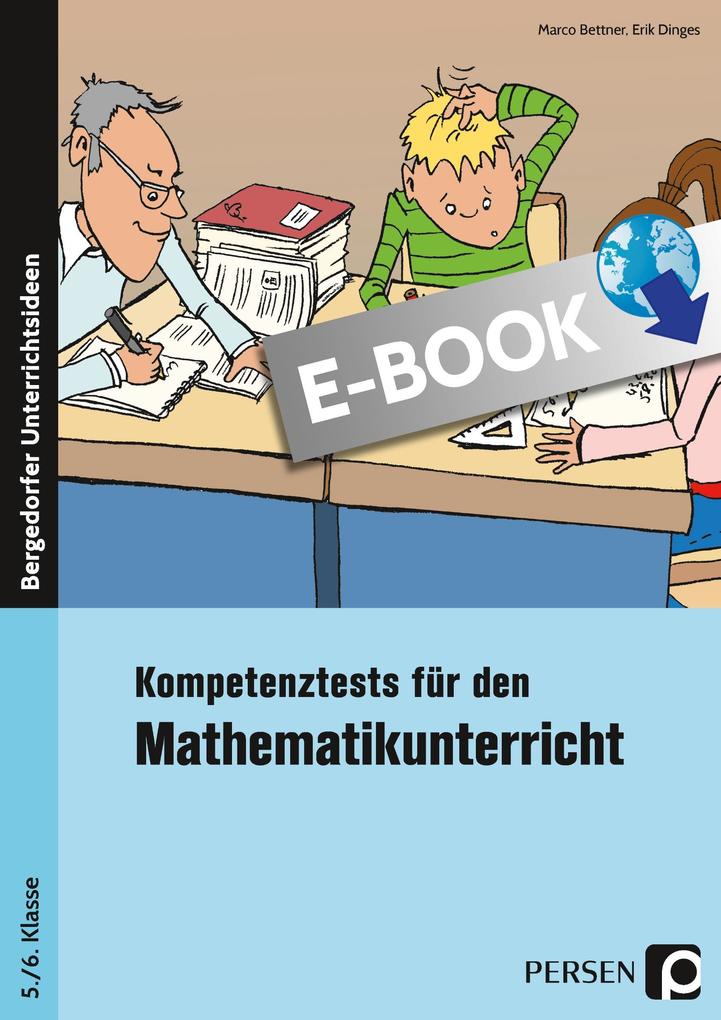 Produktbild: Kompetenztests Mathematik - 5./6. Klasse | Marco Bettner, Erik Ding